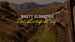 The Long Way -Brett Eldredge  (Lyrics)