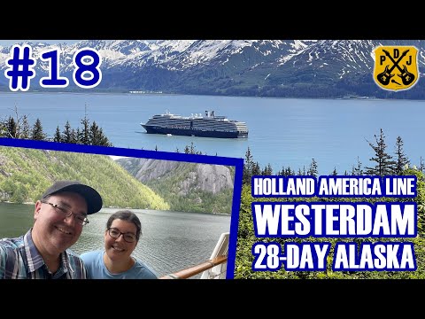 HAL Westerdam Pt.18 - Tracy Arm Fjord & Misty Fjords, Westerdam Ball, Chocolate Surprise, Humanity