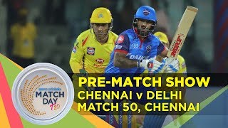#MatchDay LIVE | CSK v DC | IPL 2019 | Pre-match show