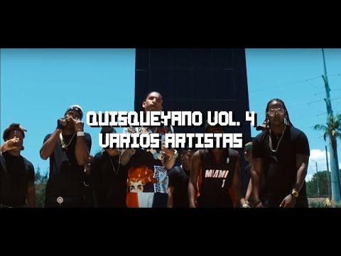 QUISQUEYANO 4 - VARIOS ARTISTAS | VIDEO OFICIAL