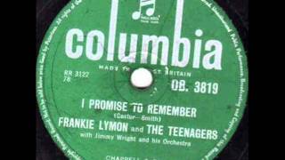 FRANKIE LYMON & TEENAGERS   I Promise To Remember   JUN '56