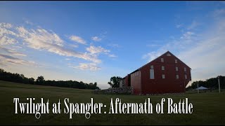 Twilight at Spangler: Aftermath of Battle