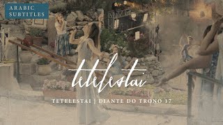 Diante do Trono - Tetelestai (With Arabic Subtitles)