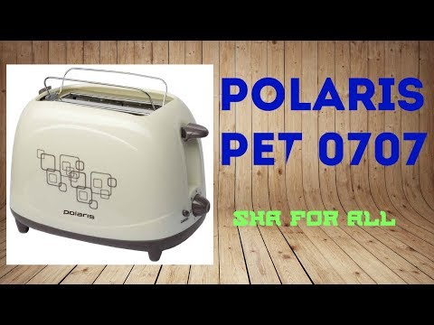 Тостер POLARIS PET 0707 Характеристики Презентация