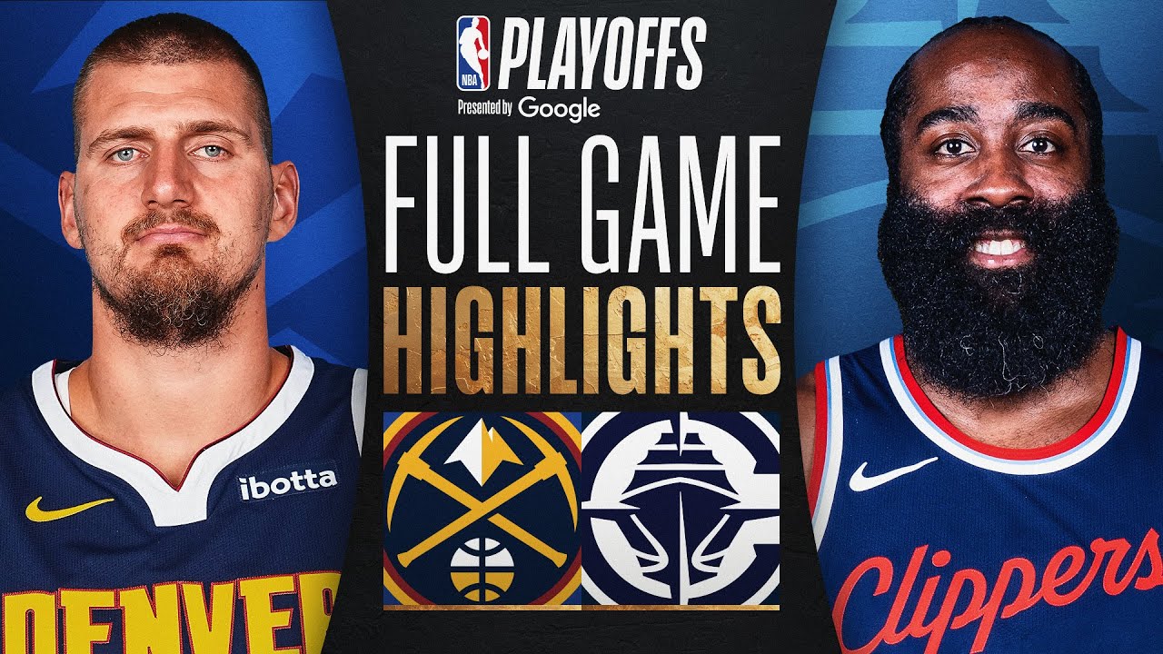 #4 NUGGETS at #5 CLIPPERS | FULL GAME 3 HIGHLIGHTS | April 24, 2025