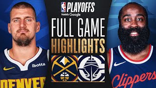 #4 NUGGETS at #5 CLIPPERS | FULL GAME 3 HIGHLIGHTS | April 24, 2025