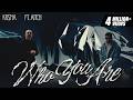 KR NA Who You Are Ft Aitch Prod Lejja Official Music Video