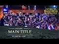 Main Title - STAR WARS // The Danish National Symphony Orchestra (Live)