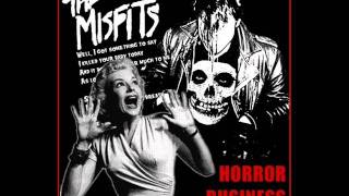 The Misfits - Horror Business (live version)