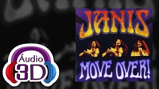 Janis Joplin - Move Over - AUDIO 3D