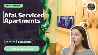Afal Serviced Apartments Al Yarmouk Economy - Is This Really 5-Star? | Riyadh, S