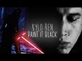 Kylo Ren | paint it black