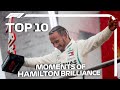 Top 10 Moments of Lewis Hamilton Brilliance