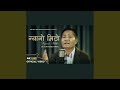 Nyano Mitho New Nepali Song