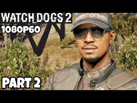 Watch Dogs 2 Walkthrough Gameplay Part 2 (PC HD)