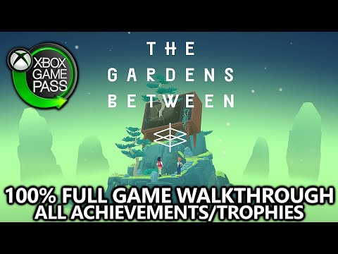 The Gardens Between - 100% Full Game Walkthrough - All Achievements/Trophies - FREE with Game Pass - YouTube