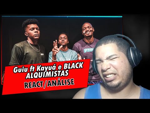 Guiu ft Kayuá e BLACK - ALQUIMISTAS (CLIPE OFICIAL) | IssoQueÉSomDeRap | REACT/ANÁLISE |