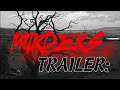 Murders:Movie Trailer Murders:Movie Trailer
