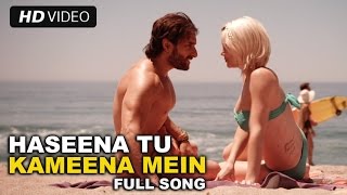 Haseena Tu Kameena  Full Video Song  Happy Ending 