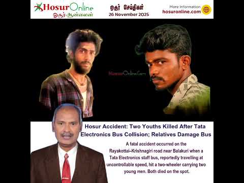 Hosur Accident: Two Youths Killed After Tata Electronics Bus Collision; Relatives Damage Bus