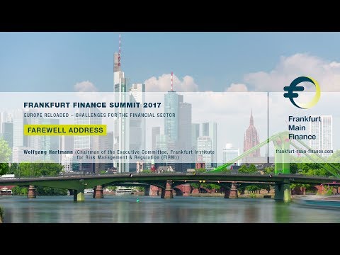 Frankfurt Finance Summit 2017 - Farewell Address from Wolfgang Hartmann