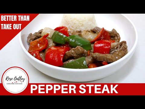 Pepper Steak Recipe | Better than Take Out Pepper Steak