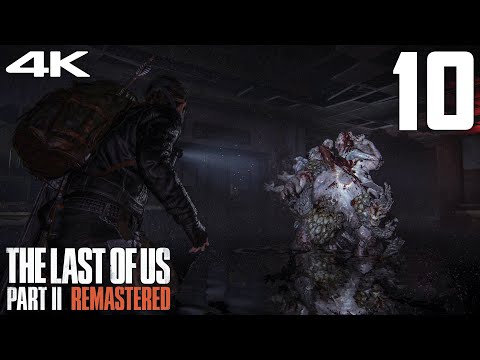 The LAST of Us 2 REMASTERED - NG+ SURVIVAL MODE - PART 10 Gameplay Walkthrough ( PS5 4K 60FPS )