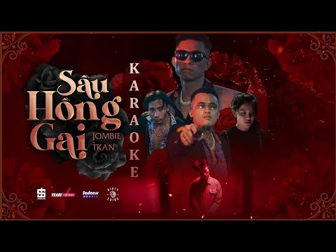 KARAOKE | SẦU HỒNG GAI | JOMBIE x TKAN | BEAT GỐC