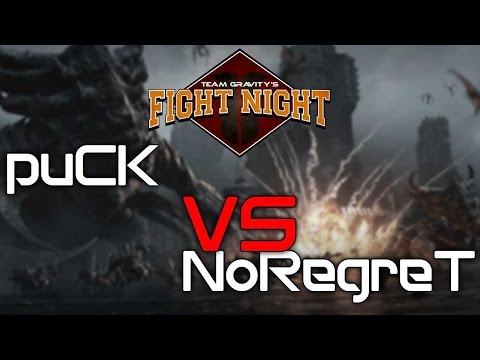 Team Gravity's Fight Night - puCK vs NoRegreT - [PvZ]