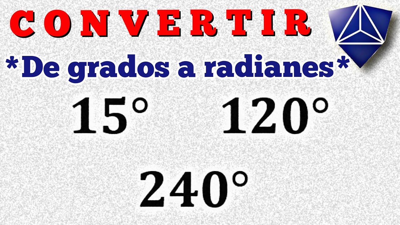 Convertir GRADOS a RADIANES Ejemplo 1 #grados #radianes