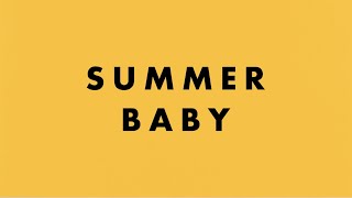 Jonas Brothers - Summer Baby (Official Lyric Video)