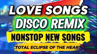 Download lagu NONSTOP NEW SONGS LOVE SONGS DISCO REMIX 2025  mp3
