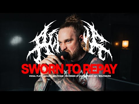 Acranius-Sworn To Repay (official vocal playthrough)