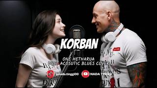 Download lagu Korban - One Hetharua - Duet Acoustic Blues Cover  (Remake Edition) mp3