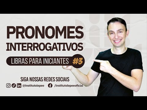 PRONOMES INTERROGATIVOS EM LIBRAS | LIBRAS PARA INICIANTES #3