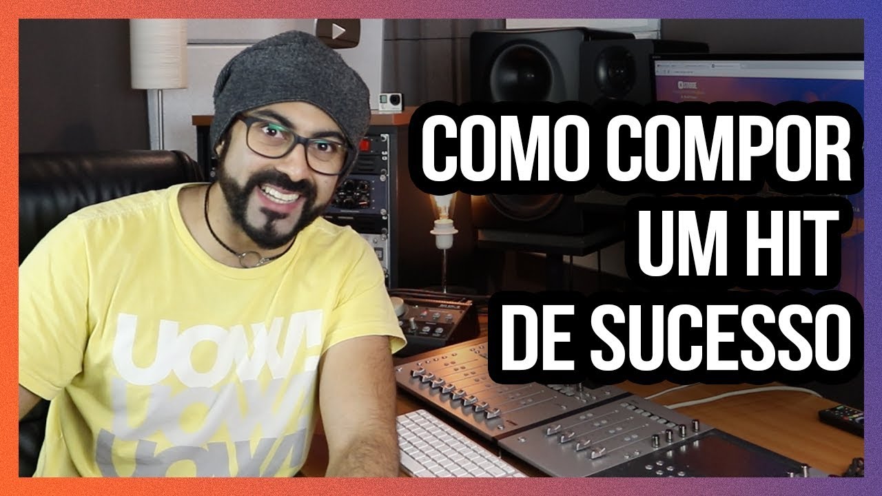 COMO COMPOR UM HIT DE SUCESSO?! I Starge Music