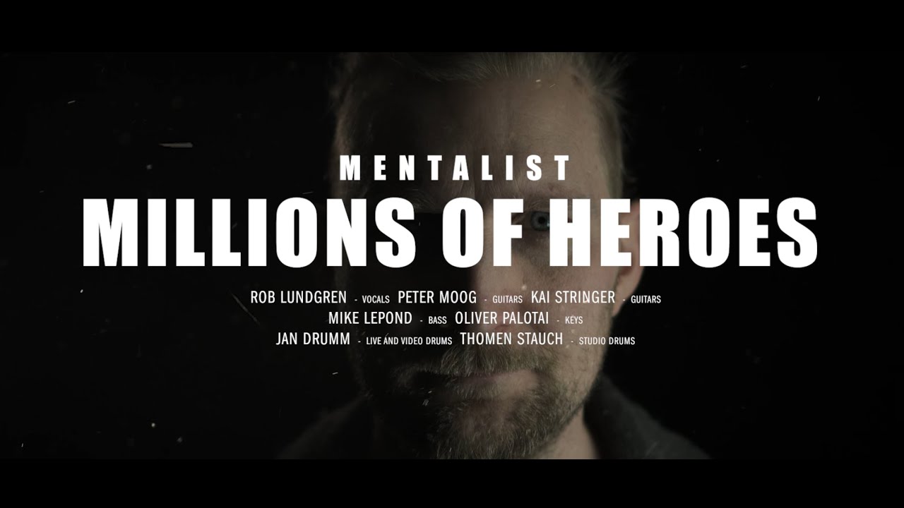 Mentalist - Millions Of Heroes (Official Video)