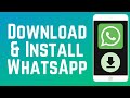 How To Download Install WhatsApp Mobile App In 2025