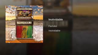 Farruko - Inolvidable