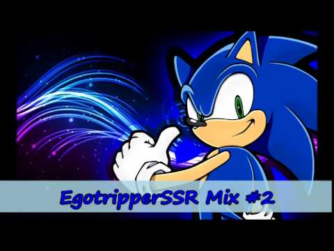 EgotripperSSR Mix #2