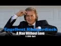 Engelbert Humperdinck - A Man Without Love (Karaoke)
