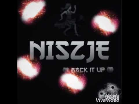 Niszje - Back It Up
