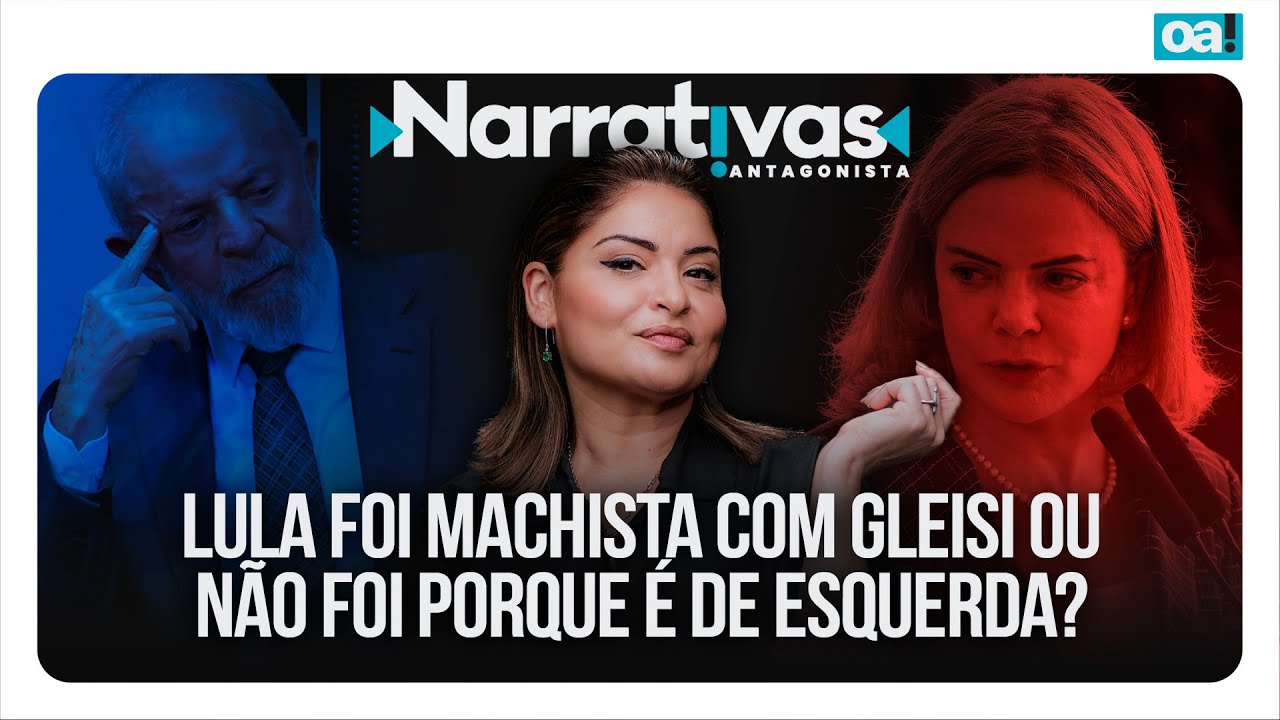 Lula foi machista com Gleisi ou não foi porque é de esquerda? | Narrativas #355 com Madeleine Lacsko