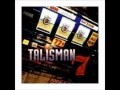 TALISMAN -- TROUBLED WATER