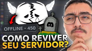 Seu SERVIDOR MORREU? Como REVIVER sua Comunidade no Discord!!