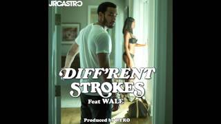 JR Castro ft. Wale  - Diff'rent Strokes