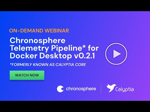 Calyptia Core for Docker Desktop