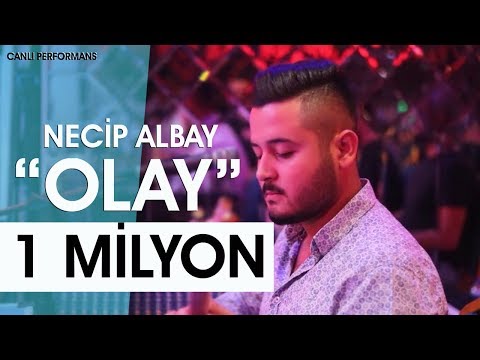 Necip Albay - Olay & Siyah Saçlarına Kurban Olduğum & Anlat Ben Dinliyorum Seni 2019