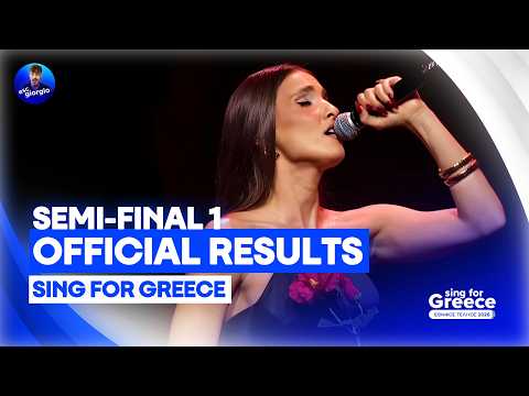 🇬🇷 Sing For Greece: Semi-final 1 - Official Results