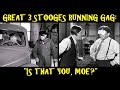 Great 3 Stooges Running Gag Is That You Moe